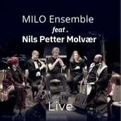 Muzyka alternatywna - MILO Ensemble & Nils Petter Molvaer LIVE - miniaturka - grafika 1