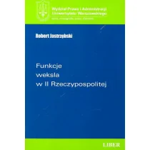 Funkcje weksla w II Rzeczypospolitej - Robert Jastrzębski - Finanse, księgowość, bankowość - miniaturka - grafika 2