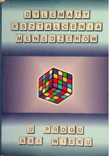 Dylematy kształcenia menedżerów - Biznes - miniaturka - grafika 1