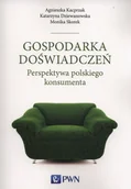 Biznes - Gospodarka doświadczeń - Agnieszka Kacprzak, Katarzyna Dziewanowska, Skorek Monika - miniaturka - grafika 1