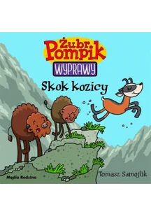 MEDIA RODZINA Żubr Pompik. Wyprawy T.16 Skok kozicy - Tomasz Samojlik, Tomasz Samojlik - Literatura przygodowa - miniaturka - grafika 3