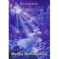 Wyspy Naftalinowe - Aneta Skarżyński - Literatura obyczajowa Wyspy Naftalinowe - Aneta Skarżyński - Literatura obyczajowa - miniaturka - grafika 2