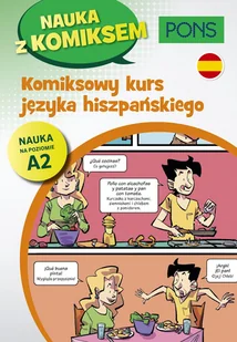 Pons. Nauka z komiksem. Komiksowy kurs języka hiszpańskiego. Poziom A2 - Książki do nauki języka hiszpańskiego Pons. Nauka z komiksem. Komiksowy kurs języka hiszpańskiego. Poziom A2 - Książki do nauki języka hiszpańskiego - miniaturka - grafika 1