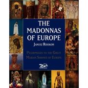 Albumy - historia - Rosikon Press Rosikon Janusz The Madonnas of Europe. W języku angielskim - miniaturka - grafika 1