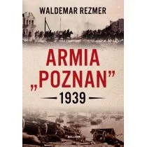 Bellona Armia ""Poznań"" 1939 - Waldemar Rezmer