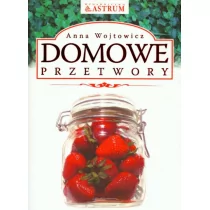 Domowe przetwory - Książki kucharskie - miniaturka - grafika 1