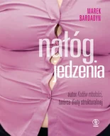 Diety, zdrowe żywienie - Nałóg jedzenia - miniaturka - grafika 1