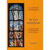 Religia i religioznawstwo - Homo Dei W co wierzymy. Rozważania o prawdach... T.2 - Andrzej Zwoliński - miniaturka - grafika 1