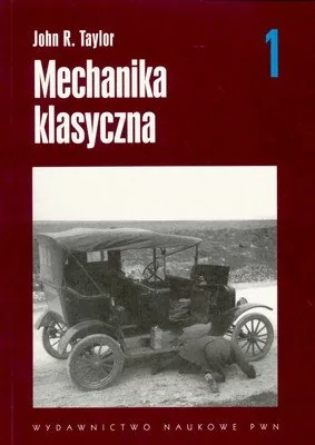 Mechanika klasyczna 1 John R Taylor