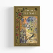 Nauki przyrodnicze - Z naszej przyrody - miniaturka - grafika 1