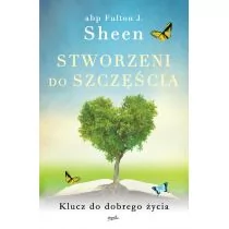 Esprit Stworzeni do szczęścia. Klucz do dobrego życia - Fulton J. Sheen - Religia i religioznawstwo - miniaturka - grafika 1