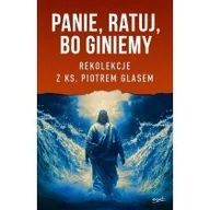 Religia i religioznawstwo - Panie, ratuj, bo giniemy - miniaturka - grafika 1