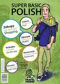 Pozostałe języki obce - Prolog Publishing Travelfriend Super Basic Polish - Prolog Publishing - miniaturka - grafika 1