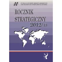 Rocznik Strategiczny 2012/13 - SCHOLAR - Podręczniki dla szkół wyższych - miniaturka - grafika 1