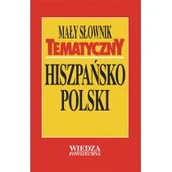 Słowniki języków obcych - Wiedza Powszechna Mały słownik tematyczny hiszpańsko-polski - Jan Krzyżanowski - miniaturka - grafika 1