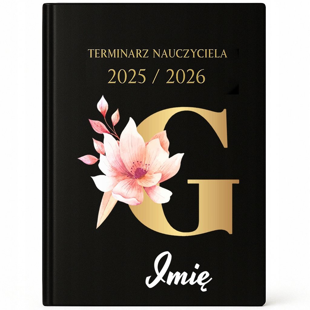 KALENDARZ NAUCZYCIELA A5 25/26 Złota Litera Kwiaty Personalizowany G *IMIĘ*