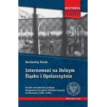 Perlak Bartłomiej Internowani na Dolnym Śląsku i Opolszczyźnie - dostępny od ręki, natychmiastowa wysyłka - Archeologia - miniaturka - grafika 1