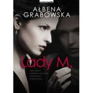 Powieści - Zwierciadło Lady M. - Ałbena Grabowska - miniaturka - grafika 1