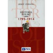 Historia świata - Zdrada Jerzy Historia Polski 1795-1914 - miniaturka - grafika 1