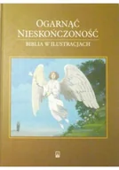 Religia i religioznawstwo - Ogarnąć nieskończoność - miniaturka - grafika 1