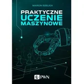 Książki o programowaniu - Szeliga Marcin Praktyczne uczenie maszynowe - miniaturka - grafika 1