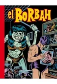 Komiksy dla dorosłych - El Borbah wyd. 2 - Charles Burns - miniaturka - grafika 1