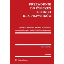 Wolters Kluwer Przewodnik do ćwiczeń z logiki dla prawników - Radosław Brzeski, Andrzej Malinowski, Michał Pełka - Prawo - miniaturka - grafika 1