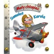 Emilie Beaumont; Nathalie Belineau Samolot Karola Mały chłopiec - Baśnie, bajki, legendy - miniaturka - grafika 3