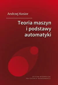 Teoria maszyn i podstawy automatyki - Technika - miniaturka - grafika 1