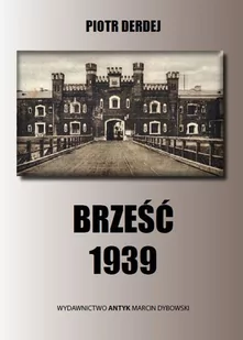 Brześć 1939 - Historia świata - miniaturka - grafika 1