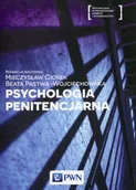 Psychologia - Psychologia penitencjarna - Ciosek Mieczysław, Beata Pastwa-Wojciechowska - miniaturka - grafika 1