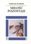 Biografie i autobiografie - Miłość Pozostaje - miniaturka - grafika 1