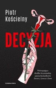 Decyzja - Powieści sensacyjne - miniaturka - grafika 2