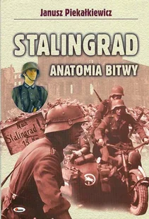 Stalingrad. Anatomia Bitwy - Historia świata - miniaturka - grafika 1