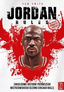 The Jordan rules - Wywiady, wspomnienia - miniaturka - grafika 1
