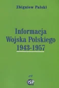Publicystyka - CB Informacja Wojska Polskiego 1943-1957 - Palski Zbigniew - miniaturka - grafika 1