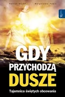 Audiobooki - literatura popularnonaukowa - Gdy przychodzą dusze - miniaturka - grafika 1