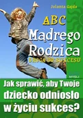 Audiobooki - poradniki - ABC mądrego rodzica. Droga do sukcesu - miniaturka - grafika 1