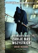 Horror, fantastyka grozy - Nieśmiertelność zabije nas wszystkich - miniaturka - grafika 1