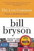 Przewodniki - The Lost Continent: Travels in Small-Town America by Bill Bryson - miniaturka - grafika 1