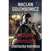Kryminały - Gołembowicz Wacław Przygody chemiczne Sherlocka Holmesa - miniaturka - grafika 1