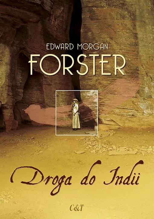 C&T Droga do Indii - Forster Edward Morgan