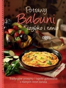 Potrawy Babuni Szybko i tanio - Książki kucharskie - miniaturka - grafika 1