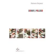 Felietony i reportaże - Sorry Polsko Nowa - miniaturka - grafika 1