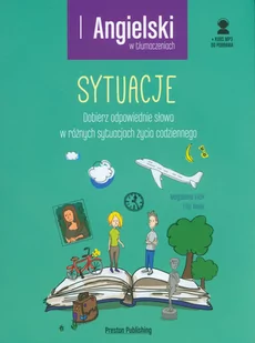 Preston Publishing Magdalena Filak, Filip Radej Angielski w tłumaczeniach. Sytuacje + CD - Materiały pomocnicze dla uczniów - miniaturka - grafika 2