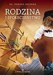 Jelonek Tomasz Rodzina i społeczeństwo - Poezja - miniaturka - grafika 1