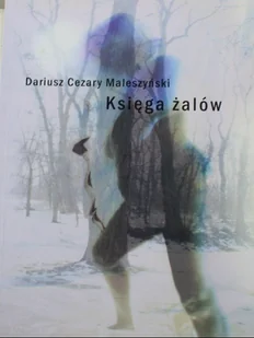 Księga żalów - Poezja - miniaturka - grafika 1