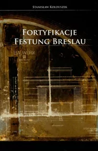 Fortyfikacje Festung Breslau - Przewodniki - miniaturka - grafika 2