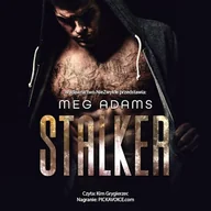 Audiobooki - romanse - Stalker Meg Adams - miniaturka - grafika 1
