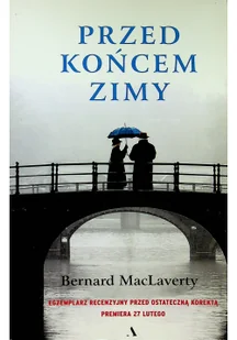 Bernard MacLaverty Przed końcem zimy - Proza - miniaturka - grafika 2
